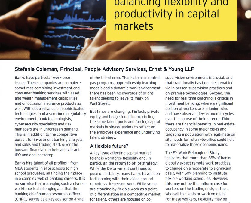 Walking the tightrope — balancing flexibility and productivity in capital markets